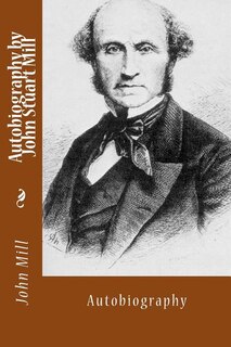 Front cover_Autobiography by John Stuart Mill