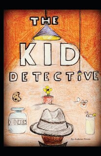 Front cover_The Kid Detective