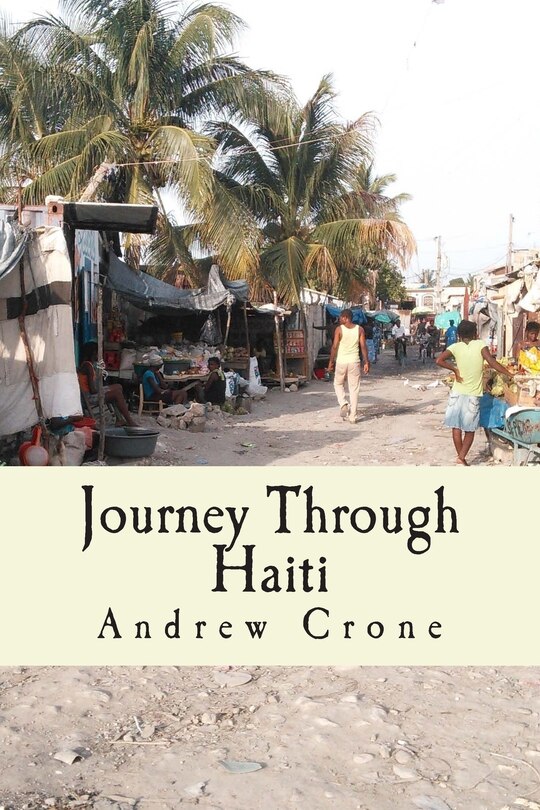 Journey Through Haiti