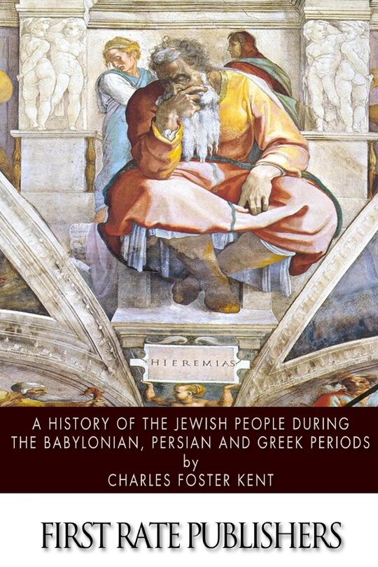 Front cover_A History of the Jewish People during the Babylonian, Persian and Greek Periods