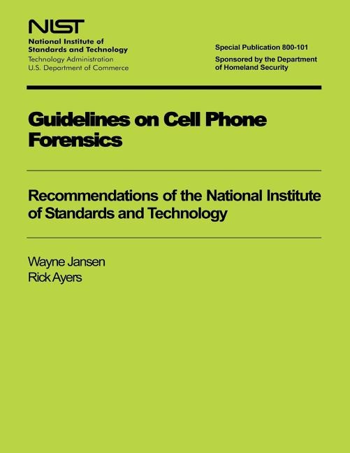 Front cover_Guidelines on Cell Phone Forensics