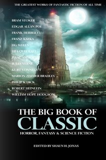 Front cover_The Big Book of Classic Horror, Fantasy & Science Fiction