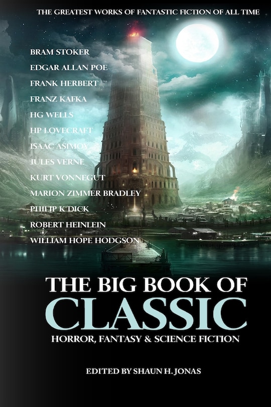 Front cover_The Big Book of Classic Horror, Fantasy & Science Fiction