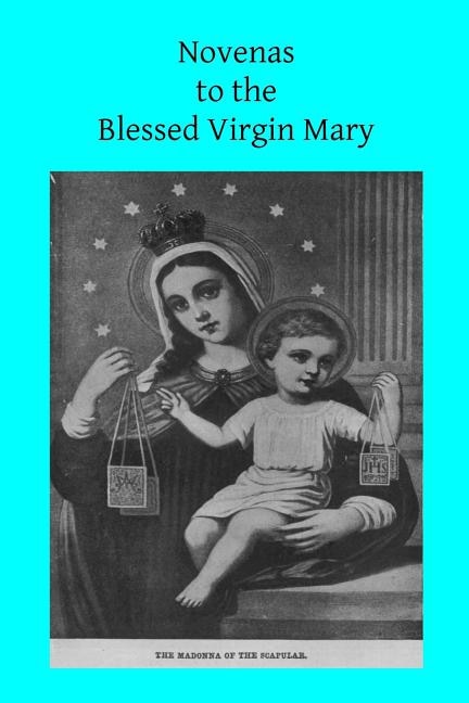 Couverture_Novenas to the Blessed Virgin Mary