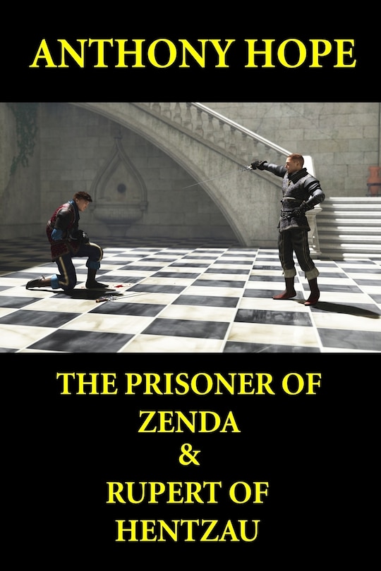 Front cover_The Prisoner of Zenda & Rupert of Hentzau