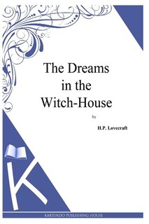 Couverture_The Dreams in the Witch-House