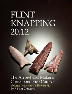 Front cover_Flint Knapping 20.12 -- Volume I