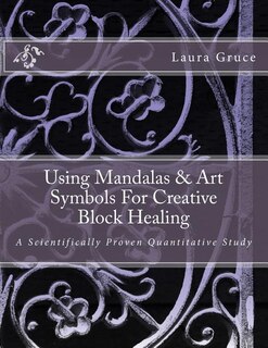 Couverture_Using Mandalas & Art Symbols For Creative Block Healing