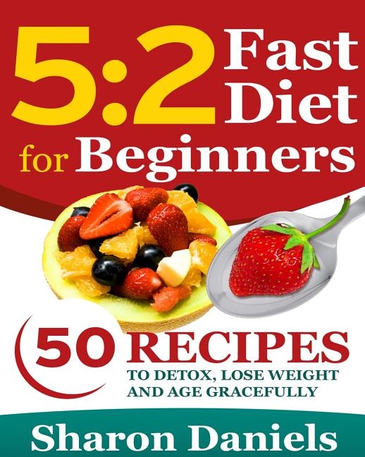 Front cover_5 2 Fasting Diet For Beginners