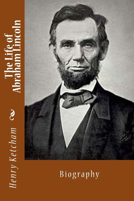 Front cover_The Life of Abraham Lincoln