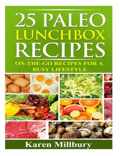 Couverture_25 Paleo Lunchbox Recipes