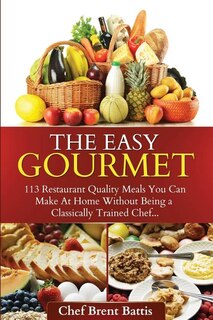 Front cover_The Easy Gourmet