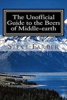 Couverture_The Unofficial Guide to the Beers of Middle-earth