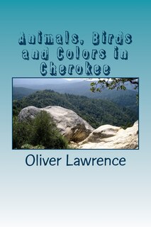 Couverture_Animals, Birds and Colors in Cherokee