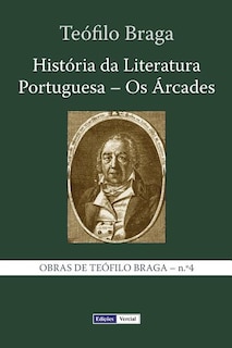 Front cover_História da Literatura Portuguesa - Os Árcades