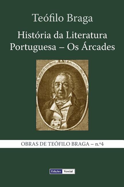 Front cover_História da Literatura Portuguesa - Os Árcades