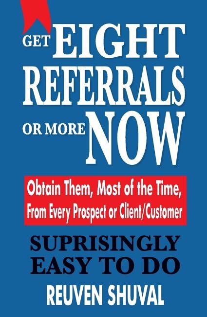 Front cover_Get Eight Referrals or More Now