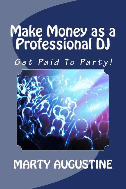 Couverture_Make Money as a Professional DJ
