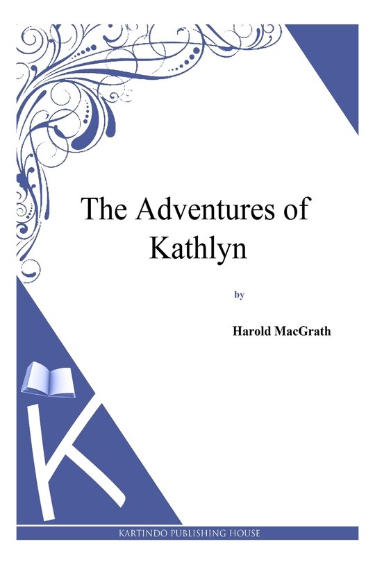 Front cover_The Adventures of Kathlyn