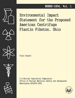 Front cover_Environmental Impact Statement for the Proposed American Centrifuge Plantin Piketon, Ohio