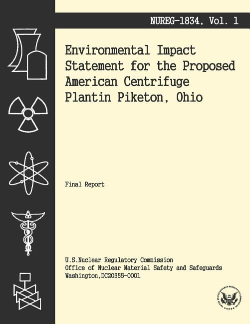 Front cover_Environmental Impact Statement for the Proposed American Centrifuge Plantin Piketon, Ohio