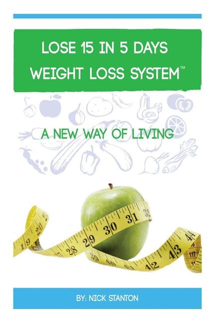 Front cover_Lose 15 in 5 Days Diet Weight Loss System