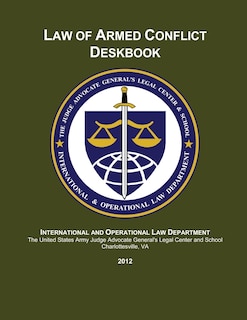 Front cover_Law of Armed Conflict Deskbook