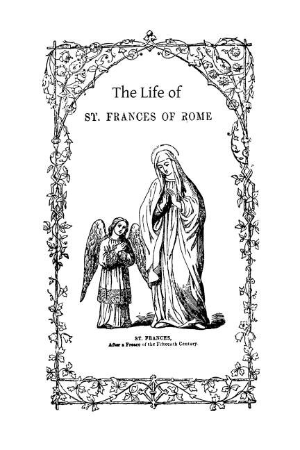 Front cover_The Life of St. Frances of Rome
