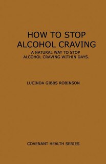 Couverture_How to Stop Alcohol Craving
