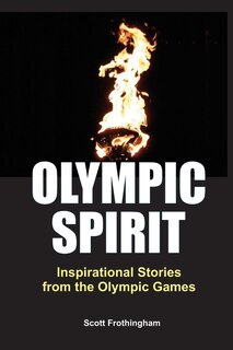 Couverture_Olympic Spirit - Inspirational Stories from the Olympic Games