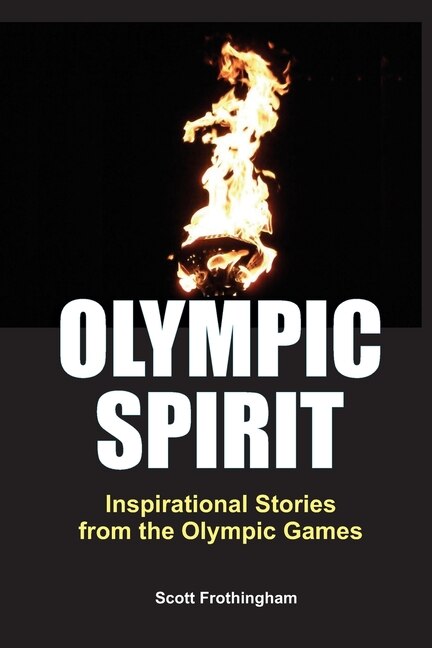 Couverture_Olympic Spirit - Inspirational Stories from the Olympic Games