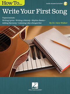 Front cover_How To Write Your First Song
