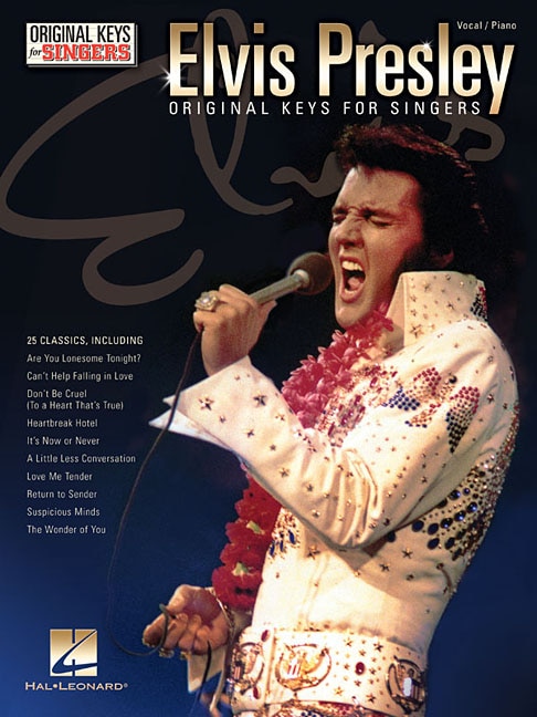 Elvis Presley - Original Keys For Singers