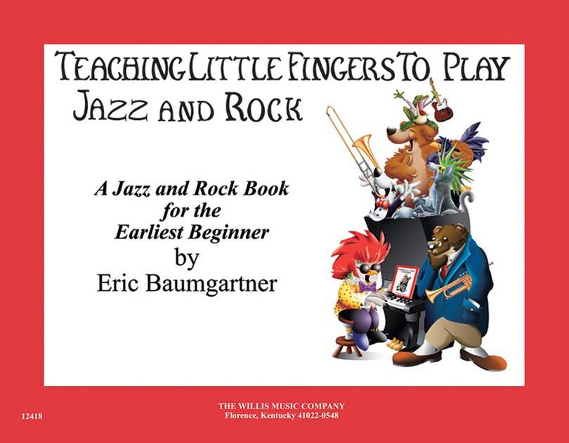 Couverture_Teaching Little Fingers To Play Jazz And Rock - Book/cd