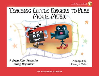 Teaching Little Fingers To Play Movie Music: Book/online Audio