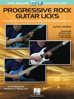 Progressive Rock Guitar Licks: Featuring 20 Backing Tracks By John Browne Of Monuments