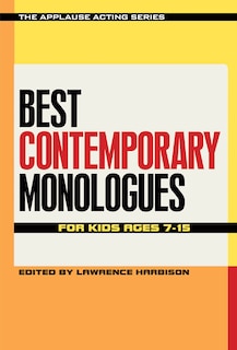 Couverture_Best Contemporary Monologues For Kids Ages 7-15