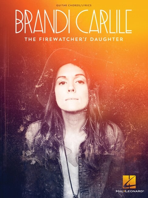 Front cover_Brandi Carlile - The Firewatcher's Daughter
