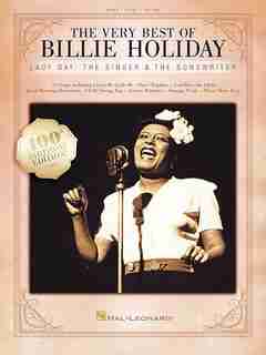 The Very Best Of Billie Holiday: Lady Day: The Singer & The Songwriter