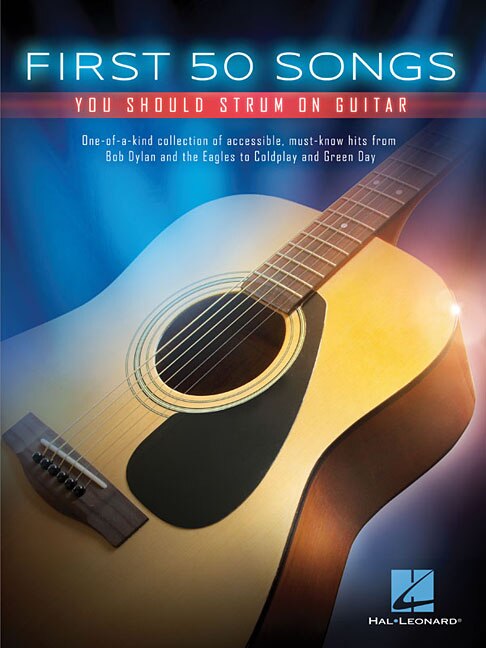 Front cover_First 50 Songs You Should Strum On Guitar