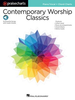 Contemporary Worship Classics: Praisecharts Series Piano/vocal + Chord Charts