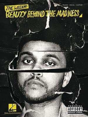 The Weeknd - Beauty Behind The Madness