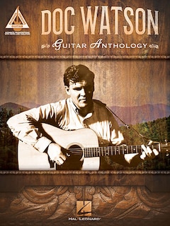 Front cover_Doc Watson - Guitar Anthology