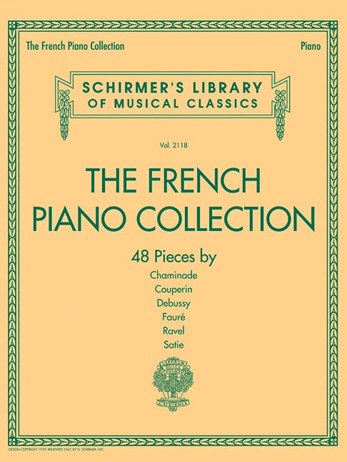 Couverture_The French Piano Collection - 48 Pieces By Chaminade, Couperin, Debussy, Faure, Ravel, And Satie