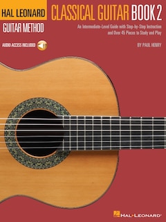 Front cover_Hal Leonard Classical Guitar Method - Book 2 (Book/Online Audio)