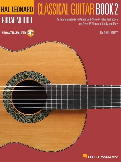 Front cover_Hal Leonard Classical Guitar Method - Book 2 (Book/Online Audio)