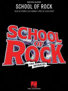 Front cover_School Of Rock: The Musical