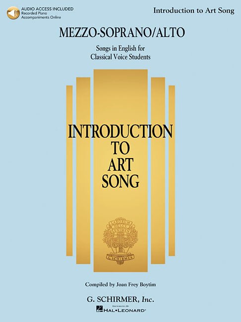 Introduction To Art Song For Mezzo-soprano/alto: Songs In English For Classical Voice Students