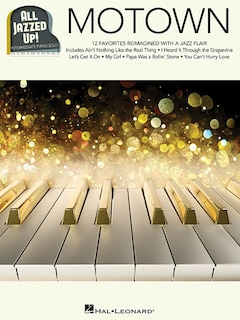 Motown - All Jazzed Up!