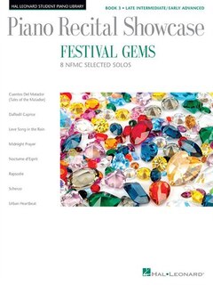 Festival Gems Book 3 - 8 Outstanding Nfmc Late Intermediate/early Advanced Solos: Piano Recital Showcase